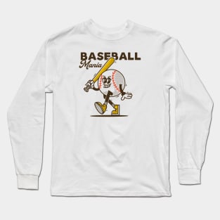 Baseball Mania Long Sleeve T-Shirt